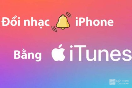 Cách đổi nhạc chuông Iphone bằng iTunes