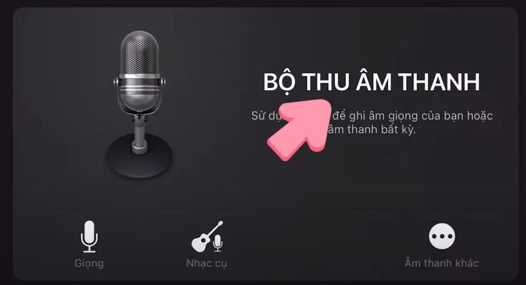 Nhấn chọn bộ thu âm