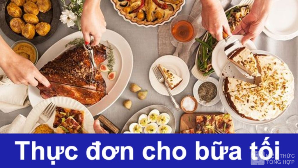 Thực đơn cho bữa tối