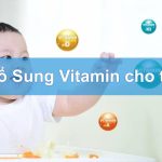 Bổ sung Vitamin cho trẻ chậm tăng cân